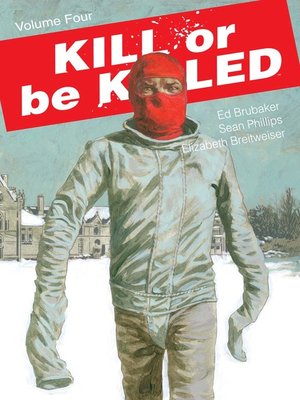 Kill or Be Killed (2016), Volume 4 - ebook